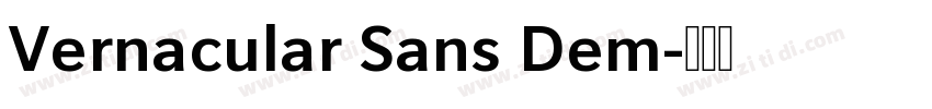 Vernacular Sans Dem字体转换
